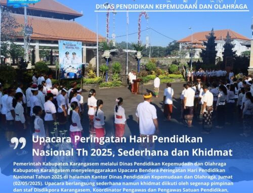 Peringatan Hari Pendidikan Nasional Th 2025, Sederhana dan Khidmat